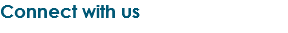 Connect with us